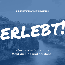 Logo Konfi-Kurs mit dem Titel "ERLEBT!" - Link zum Instagramm Account der Kreukirchejugend